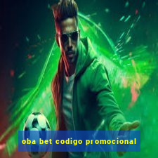 oba bet codigo promocional